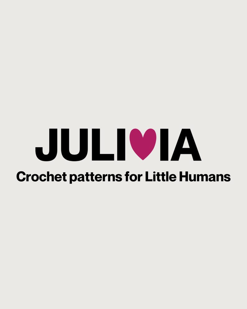 May include: A logo featuring the black text JULIVIA with a magenta heart replacing the letter V. Below the main text, the phrase Crochet patterns for Little Humans is written in black, all set against a plain, light grey background.