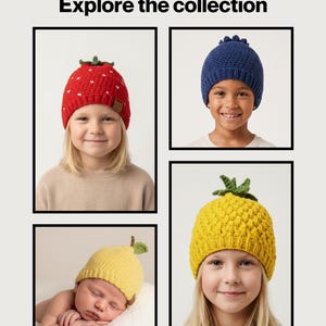 May include: A collection of four crocheted hats featuring fruit designs, including a red strawberry hat with white seeds, a solid blue hat, a yellow lemon hat with a green leaf, and a yellow pineapple hat with a green top. Text reads Explore the collection.