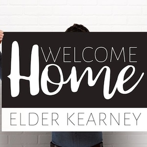 Personalized Digital File, Welcome Home Return Missionary Poster, Banner, Sign, LDS Missionary,