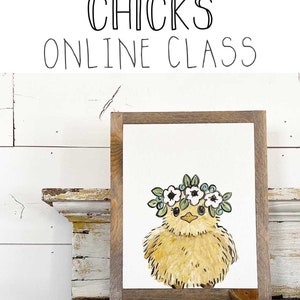 Chicks - Online Class