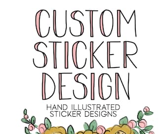 Custom Sticker Design