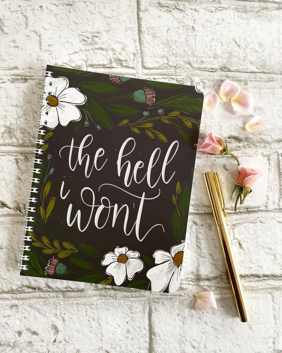 The Hell I Won’t - Small Wire Notebook - Etsy