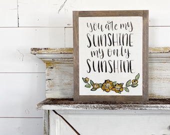 You are my sunshine - yellow floral