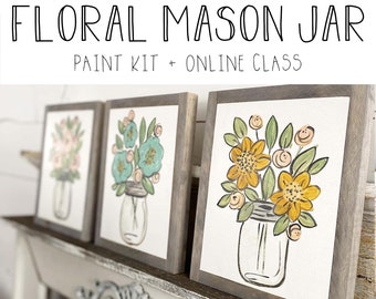 Floral Mason Jars - Paint Class Kit + Online Class