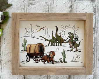 Cowboys and Dinosaurs / Wood Framed Print