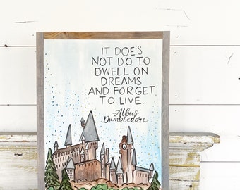 It does not do to dwell on dreams