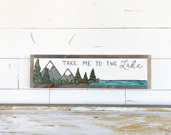 Take Me To The Lake