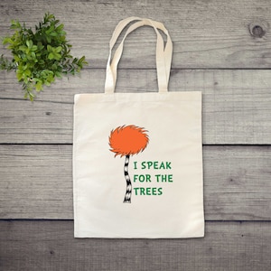 Lorax &#39;I Speak For the Trees&#39; Cotton Canvas Tote Bag