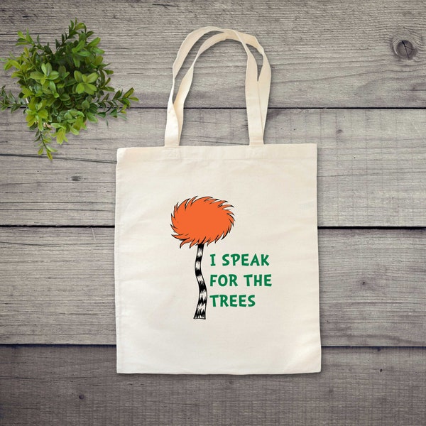 I Speak For the Trees Lorax Reusable Canvas Tote Bag, Reusable Grocery Bag, Shopping Bag, Zero Waste Everyday cotton tote, great gift