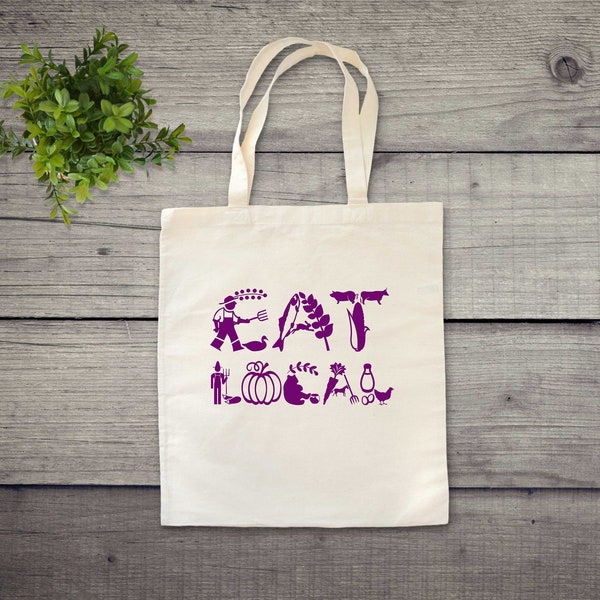 Eat Local Reusable Canvas Tote Bag, Reusable Grocery Bag, Shopping Bag, Zero Waste Everyday cotton tote, great gift