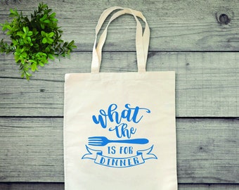 What the "fork" is for Dinner? Reusable Canvas Tote Bag, Reusable Grocery Bag, Shopping Bag, Zero Waste Everyday cotton tote, great gift