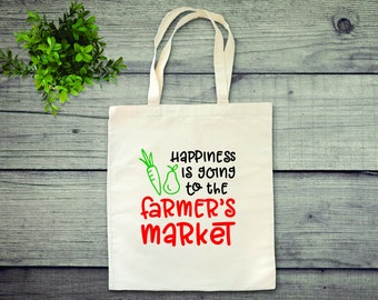 Happiness is going to the Farmers Market Reusable Canvas Tote Bag, Reusable Grocery Bag, Shopping Bag, Zero Waste Everyday cotton tote