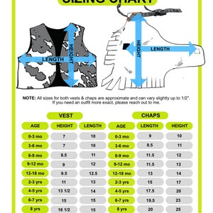 May include: Sizing chart for vests and chaps for children, with measurements in inches. The chart shows age, height, and length for both vests and chaps. The chart is on a green background with a white border.