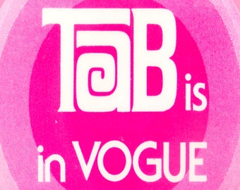 TAB is in VOGUE  2" x 3" Fridge Magnet Vintage Art