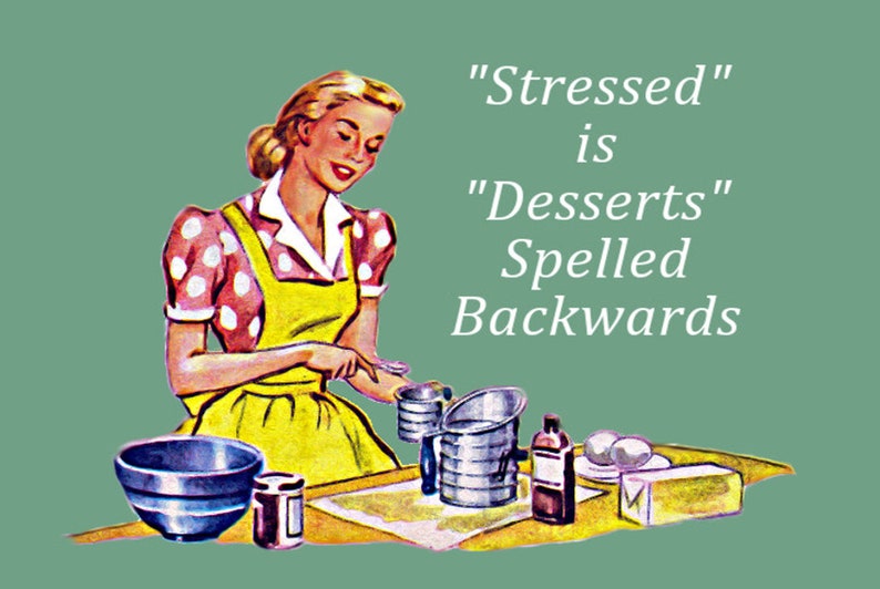 Stressed is Desserts Spelled Backwards 2 X 3 - Etsy