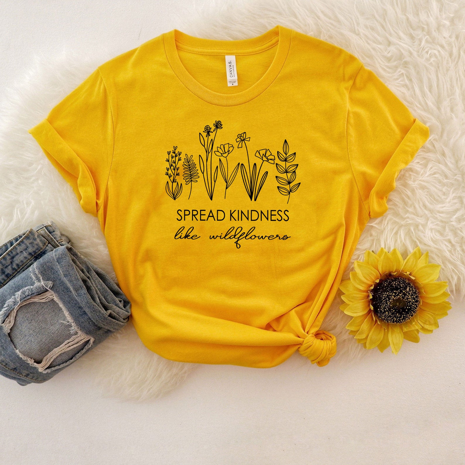 Spread Kindness Like Wildflowers Shirt Spread Kindness Shirt Etsy