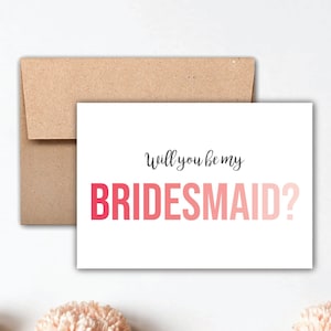 Will You Be My Bridesmaid - Ombre Bridesmaid Proposal Card - Bridesmaid Proposal Box - Will You Be My Maid of Honor