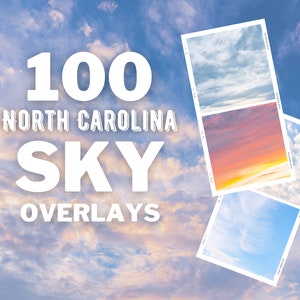 100 High Resolution Sky Overlays: Real North Carolina Skies including cloudy, sunny, blue sky, storm clouds, sunset, and more dramatic skies