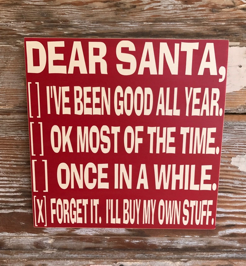 Dear Santa. Wood Sign 12x12 Funny Christmas Sign  Etsy