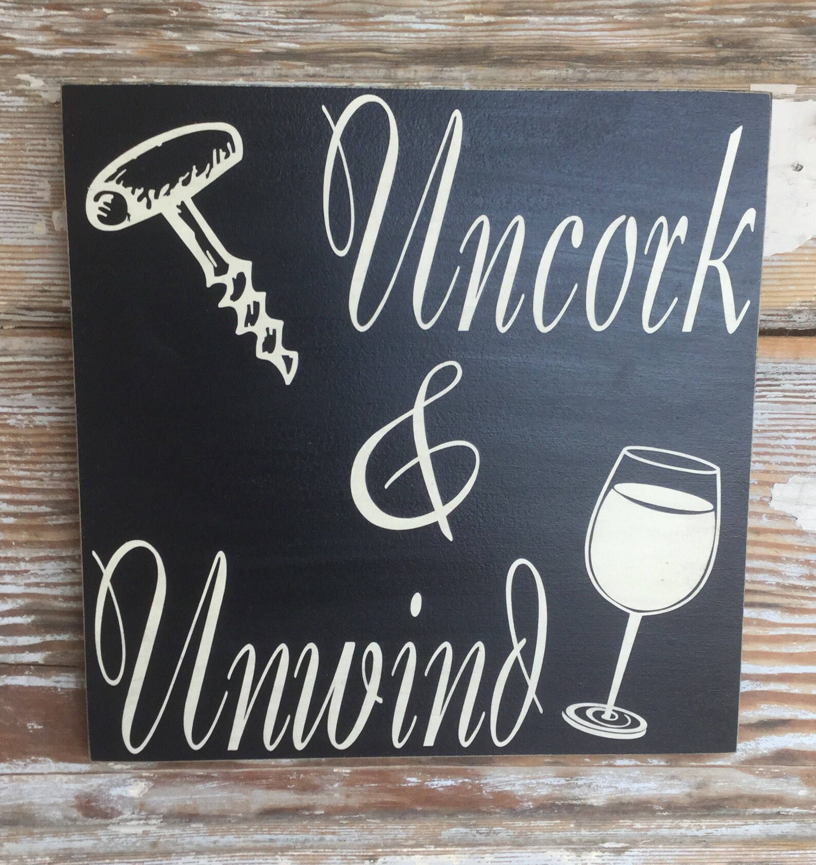 Uncork & Unwind Wine Sign 12x12. Wood sign. Funny wine Etsy
