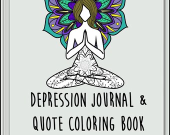 Write in Month Depression Journal Entry + Quote Coloring pages- Instant PDF download. Mental Health. Journaling. Coloring Book. Letter Size