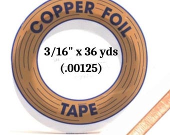 May include: A roll of copper foil tape, 3/16" x 36 yards (.00125). The tape is brown and has the words "Copper Foil Tape" printed on it in blue.