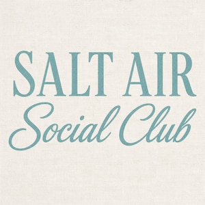 Salt Air Social Club PNG, Beach TShirt, Summer Shirt Design, Beach Vacation Graphic