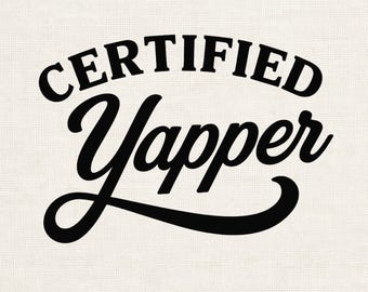 Certified Yapper PNG, Funny Graphic Tee Design, Introvert Extrovert Humor