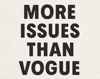 Más temas que Vogue PNG, diseño divertido para sublimación (descarga digital)