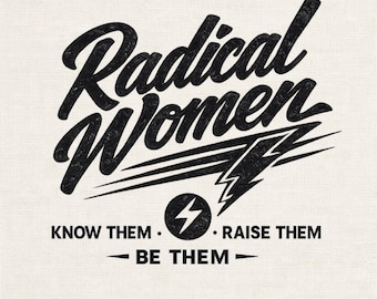 Mujeres radicales PNG, Feminista PNG, Diseño de camiseta rebelde (Descarga digital)