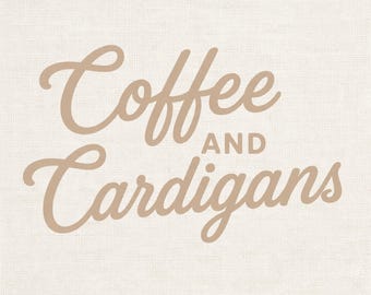 Coffee and Cardigans PNG, Cozy Fall Shirt Design, Autumn Graphic
