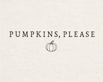 Diseño de camiseta "Pumpkin Please" para otoño, Halloween PNG (Descarga digital)