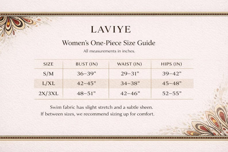 May include: A size guide for women's one-piece swimsuits by LAVIYE. The guide lists bust, waist, and hip measurements in inches for S/M, L/XL, and 2X/3XL sizes. The swim fabric has slight stretch and a subtle sheen.