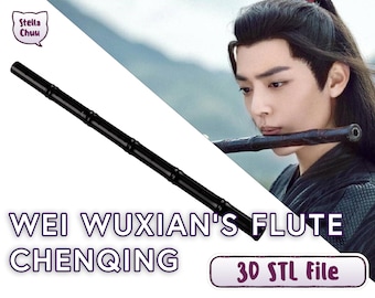 Wei Wuxian Flute Chenqing 3D STL file cosplay Grandmaster of Demonic Cultivation The Untamed