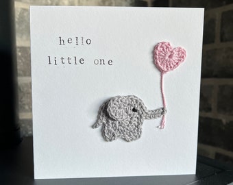 Hello Little One, New Baby Card, Handmade Baby Elephant Card, Hand Stamped Effect, Crochet Card