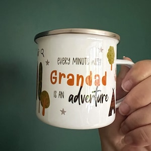 Personalised Grandads Enamel Mug, Every Minute with You is an Adventure, Grandad Birthday Gift, Tin Camping Mug, Fathers Day Gift Idea