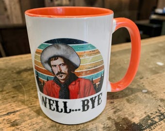 15 oz Extra Large Coffee Mug - Well Bye