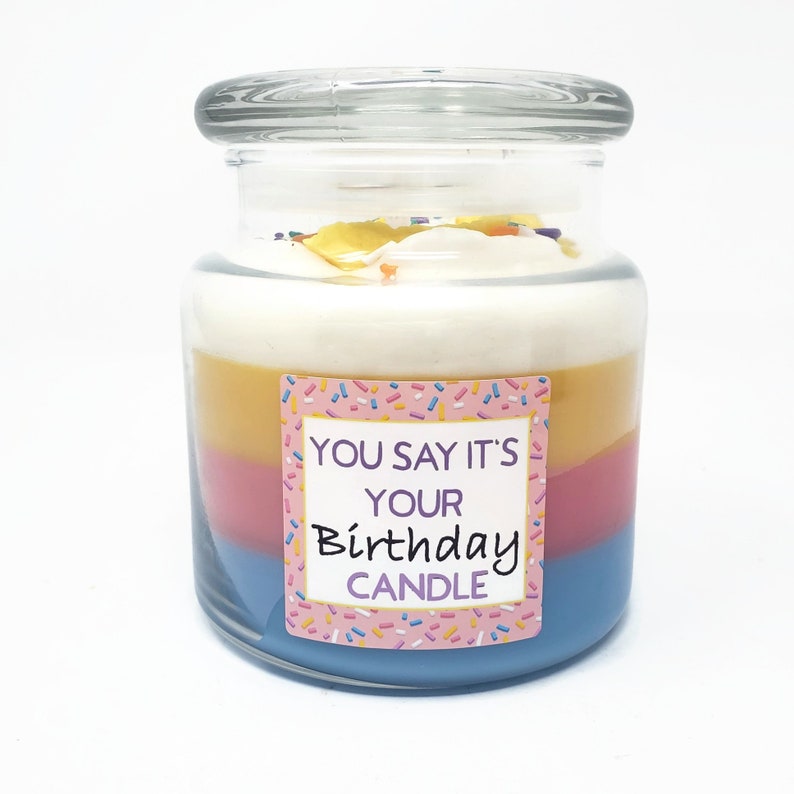 You Say It/'s Your Birthday Scented Candle