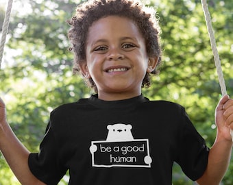 Be A Good Human Boys T-Shirt in Black / Boys Gift Idea / by Baby Be Mine Maternity