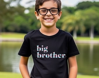 Big Brother Boy T-shirt /Baby Be Mine Maternity / Ready To Ship / Big Brother Gift / Baby Shower Gift / Matches Isla Collection