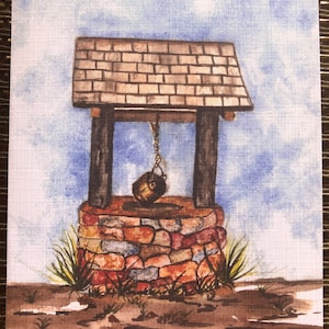 Watercolor Out at the Farm Greeting card, Old Stone Well, birthday, Fathers Day, Mothers Day, thinking of you cards and more