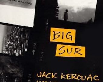 BIG SUR von Jack Kerouac.  1992 Ed.  Sehr guter Vintage Zustand. Enthält Gedicht, "Sea" (Meer)."  Eine eindringliche Geschichte über Delirium.