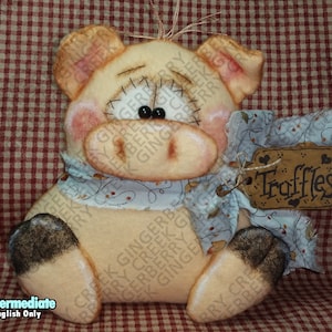 E-Pattern - Truffles the Pig Pattern #204 - Primitive Doll/Ornie E-Pattern - English Only