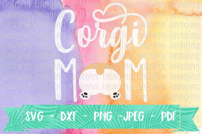 Free Free Corgi Mom Svg Free 336 SVG PNG EPS DXF File