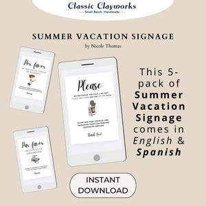 May include: Digital download of "Summer Vacation Signage" by Nicole Thomas. The image displays three mockups of signs in English and Spanish. The signs include phrases like "Please" and "Por favor", designed for a kiln and pottery studio.