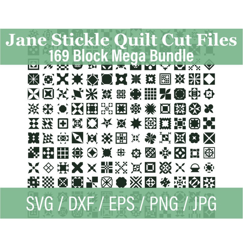 Puede incluir: Una imagen en blanco y negro que muestra 169 dise&ntilde;os de bloques de colcha. El texto "Jane Stickle Quilt Cut Files 169 Block Mega Bundle" est&aacute; en la parte superior de la imagen. El texto "SVG/DXF/EPS/PNG/JPG" est&aacute; en la parte inferior de la imagen.