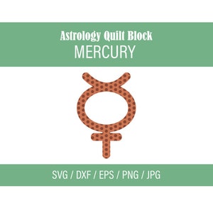 Astrología SVG, Mercurio SVG, tela SVG, Quilt svg, svg, patrón de edredón, glifo de astrología, Cricut, Sillhouette, patrón de apliques, archivo digital