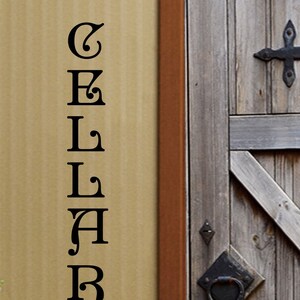 Victorian Style Vertical Cellar Door Vinyl Wall Quote Sticker Decal