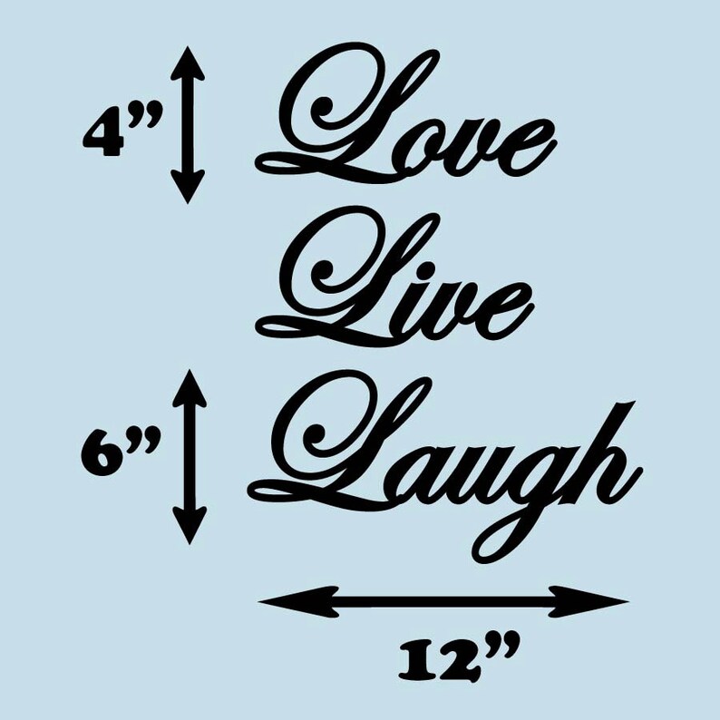 Live Love Laugh Vinyl Wall Sticker Decal 12w Etsy