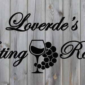 Custom Tasting Room Wine Vinyl Wall Quote Sticker Decal 16&quot;h x 36&quot;w